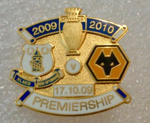 2009/10 PREMIER LEAGUE ENAMEL BADGE - Everton v Wolverhampton - v1