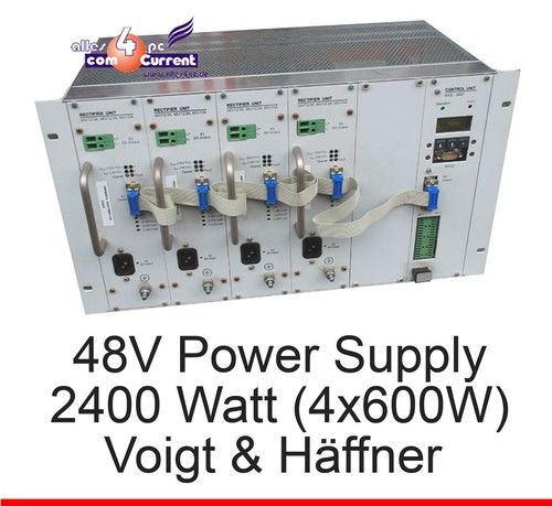 48 VOLT 2400 WATT 4x 600W POWER SUPPLY POWER SUPPLY VOIGT AND HÄFFNER DSLAM VuH UPS